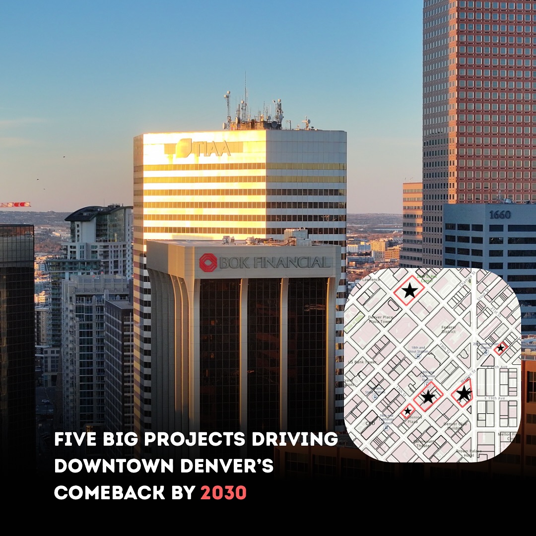 Five Major Projects Leading the Transformation in Downtown Denver ...
